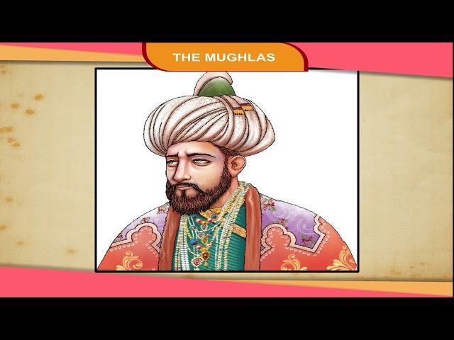 The Mughals (Babur, Humayun, Sher Shah) class-7