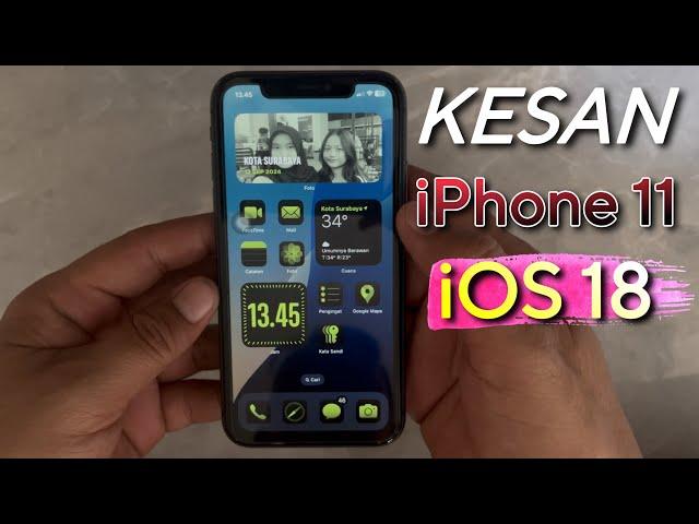 Kesan Pertama Update IOS 18 di Iphone 11 - Makin Mirip Android⁉️