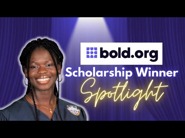 She won a NO-ESSAY Scholarship  | Bold.org Winner Spotlight