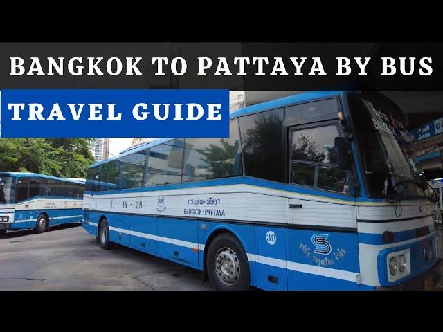 Travelling Bangkok To Pattaya - Ekkamai Bus Terminal 2024