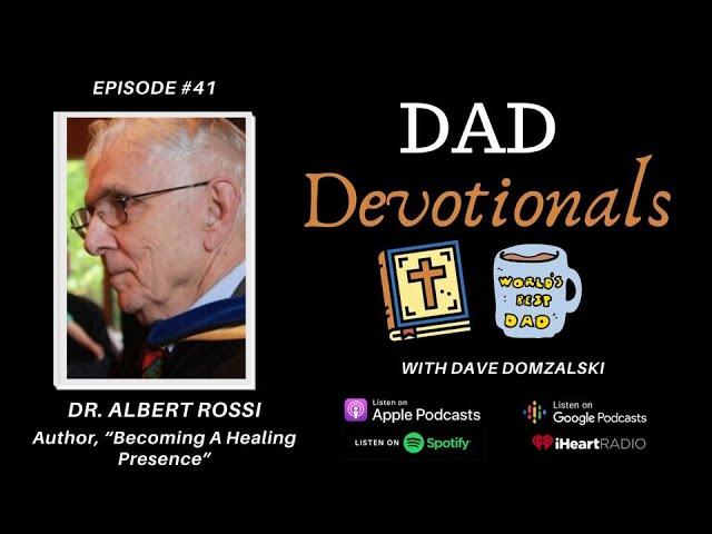 How Dads Can Deal With Addiction Through Meditation with Dr. Albert Rossi | Orthodox Christians