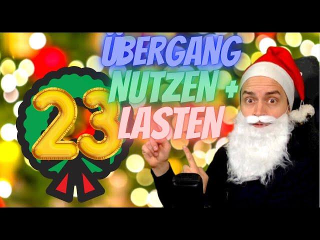 23 / 24 - Übergang Nutzen und Lasten - wie mit Immobilien starten?