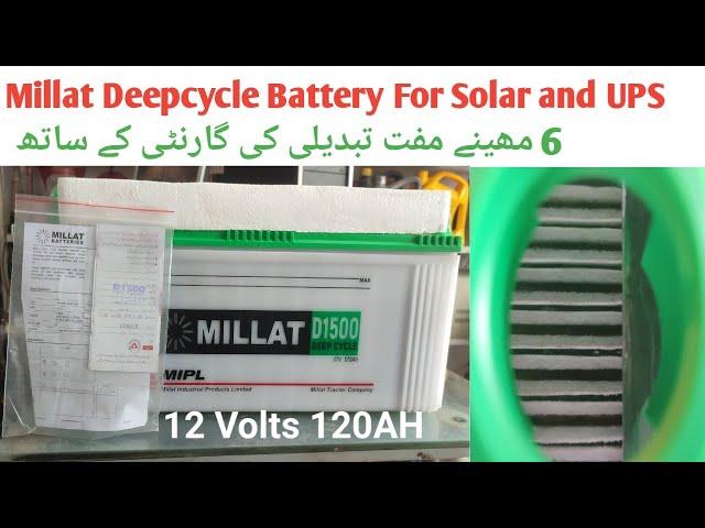 Millat Deepcycle Battery D1500 12 Volts 120AH Unboxing||Millat Deepcycle Battery for UPS and Solar