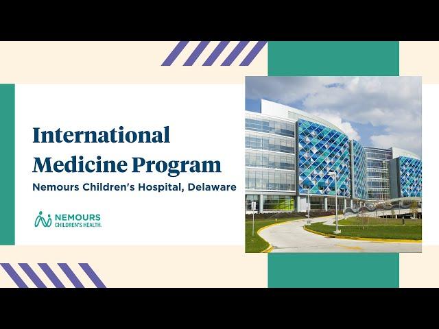 International Medicine Program | Nemours Children’s Hospital, Delaware