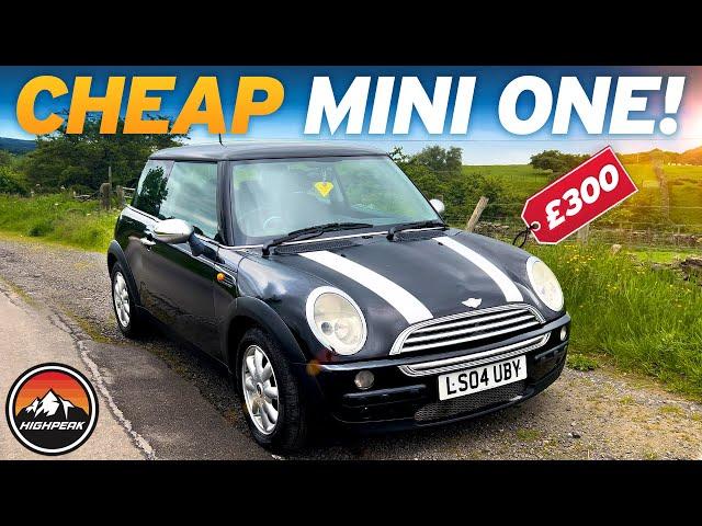 I BOUGHT A CHEAP MINI ONE FOR £300!