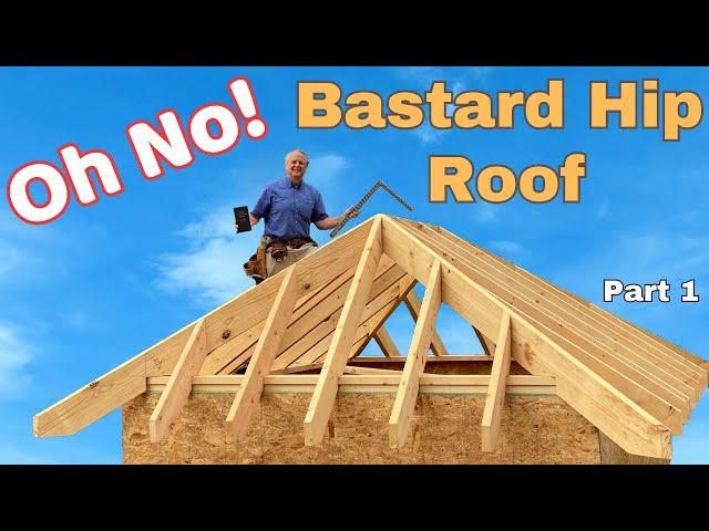 How to frame an irregular “bastard” hip roof – Step-by step instructions.