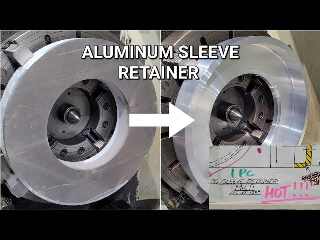 Aluminum Sleeve Retainer | HOT JOB | CNC LATHE MACHINING