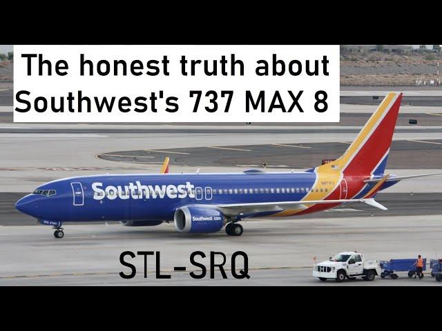 Is Southwest's MAX 8 GOOD for its Long Hauls?