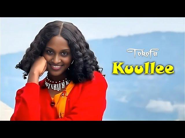 Tokofa - Kuullee - New Oromo Music 2024