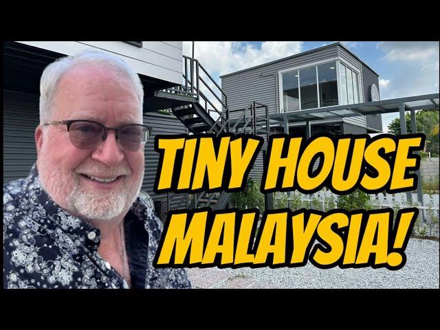 Malaysian Tiny Houses Explored! - Retire in Malaysia!