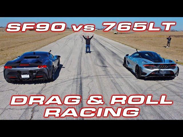1,000 HP enough? *  Ferrari SF90 Stradale vs McLaren 765LT Roll and Drag Racing