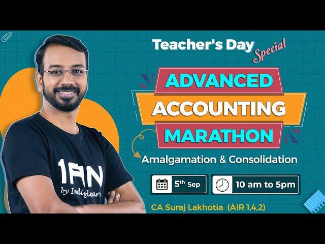 CA Inter - Advanced Accounting - Consolidation, Amalgamation, Internal Reconstruction | Revision