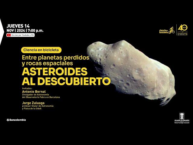 Entre planetas perdidos y rocas espaciales | Ciencia en bicicleta | Planetario de Medellín