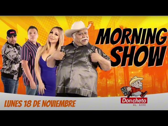 DON CHETO AL AIRE | Show 18 de Noviembre 2024