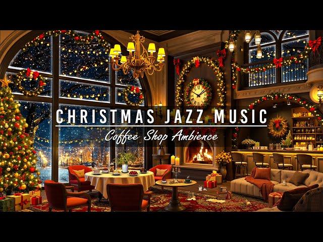 Peaceful Christmas Café Vibes ~ Christmas Jazz Music & Warm Fireplace Ambience for Relax,Work,Study