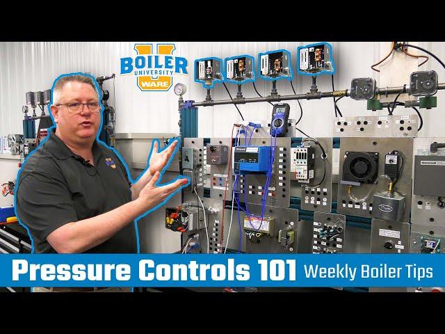 Boiler Pressure Controls 101 - Weekly Boiler Tip