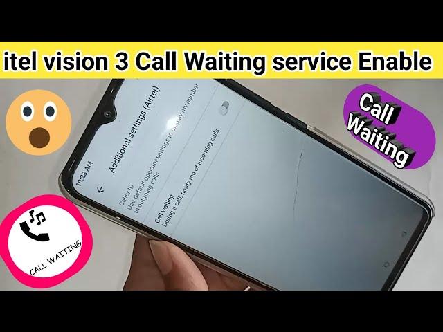 itel vision 3 call waiting service enable // How to enable call waiting service enable