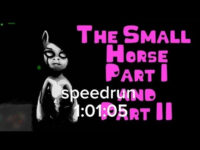 Amnesia the dark descent custom stories: The small horse part 2 speedrun "Any% Glitchless"