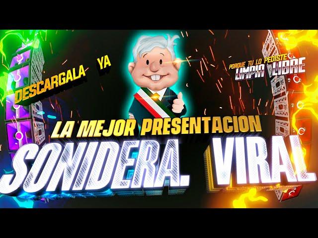 SOPRENDE A TODOS CON LA NUEVA  PRESENTACION SONIDERA VIRAL