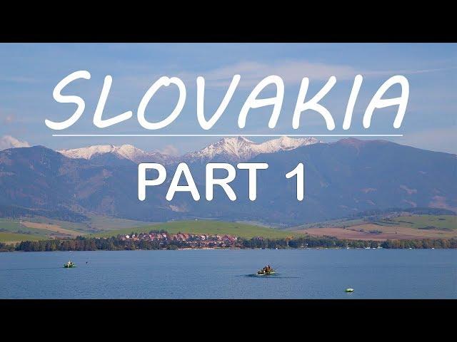 SLOVAKIA TATRA MOUNTAIN  PART 1 -  2018