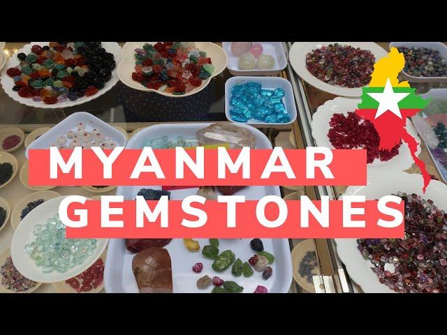 Precious Gemstones of Myanmar