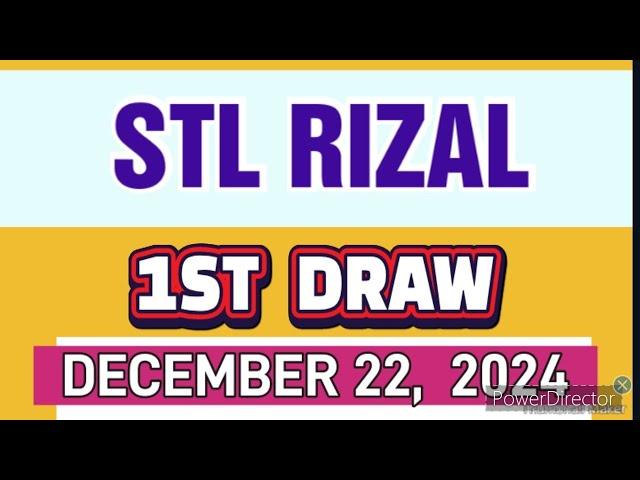 STL RIZAL RESULT TODAY 1ST DRAW DECEMBER 22, 2024  11AM | SUNDAY