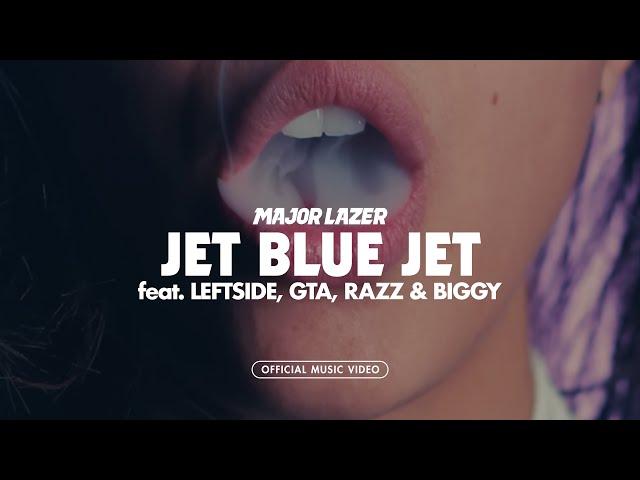 Major Lazer - Jet Blue Jet (feat. Leftside, GTA, Razz & Biggy) [Official Music Video]