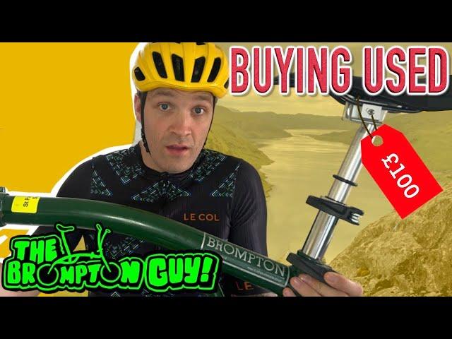 Should you Buy a Used Brompton?