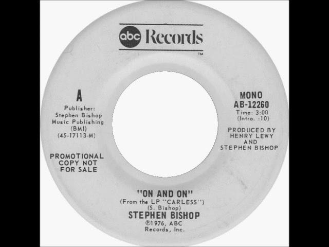 Stephen Bishop - On And On from Radio Station, Mono Edit Tape, 1976 ABC Records.