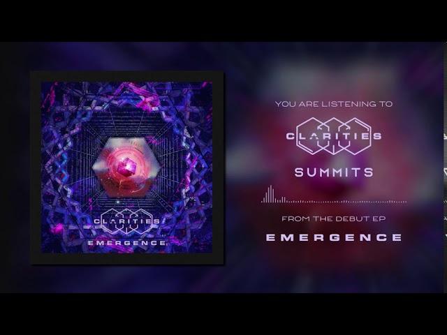 Clarities - Summits (Official Audio Stream)