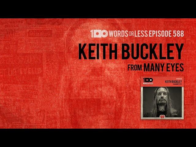 Keith Buckley from Many Eyes