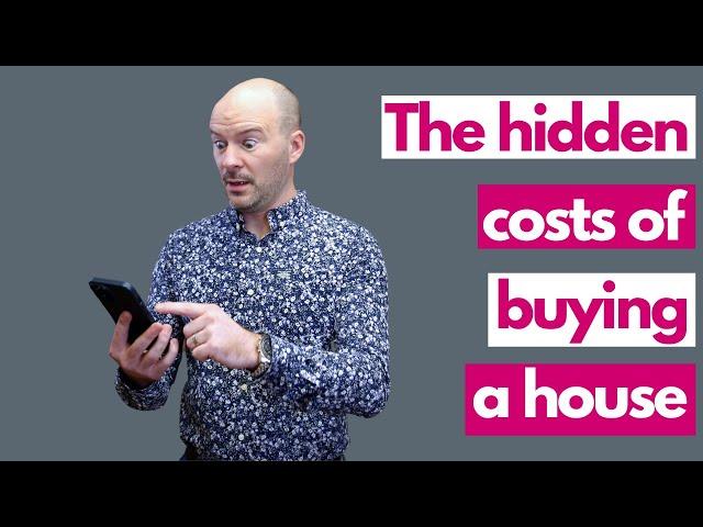 The Hidden Costs of Buying a House (and the things that usually get forgotten!)