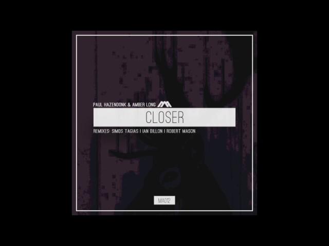 Paul Hazendonk & Amber Long - Closer