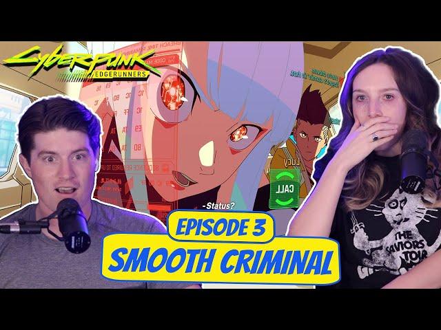 DAVID JOINS THE GANG! | Cyberpunk Edgerunners Married Reaction | Ep 1x3, "Smooth Criminal"