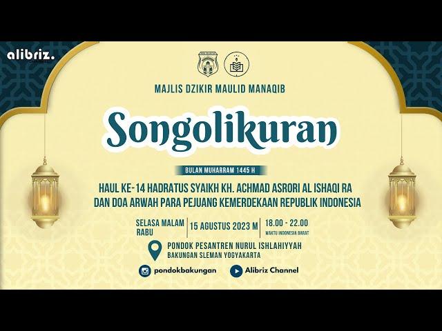 (LIVE) MAJLIS DZIKIR MANAQIB MAULIDURRASUL SAW SONGOLIKURAN BULAN MUHARRAM 1445 H