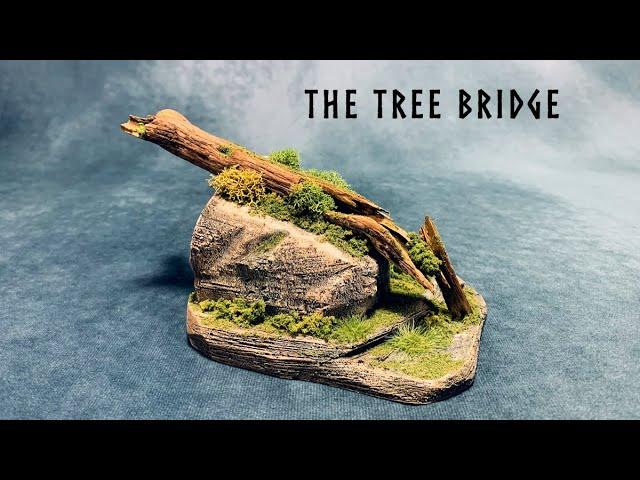 The Tree Bridge Scratch Building Wargaming Terrain for Dungeons and Dragons and Tabletop RPG's