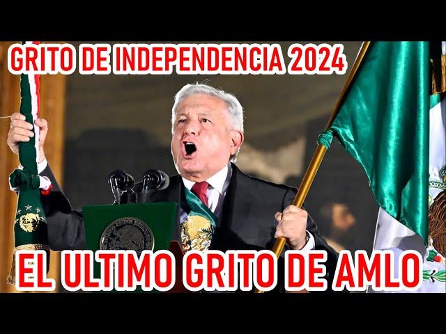 Grito de Independencia 2024 En Vivo  | Último Grito de Andres Lopez Obrador AMLO Fiesta Mexicana