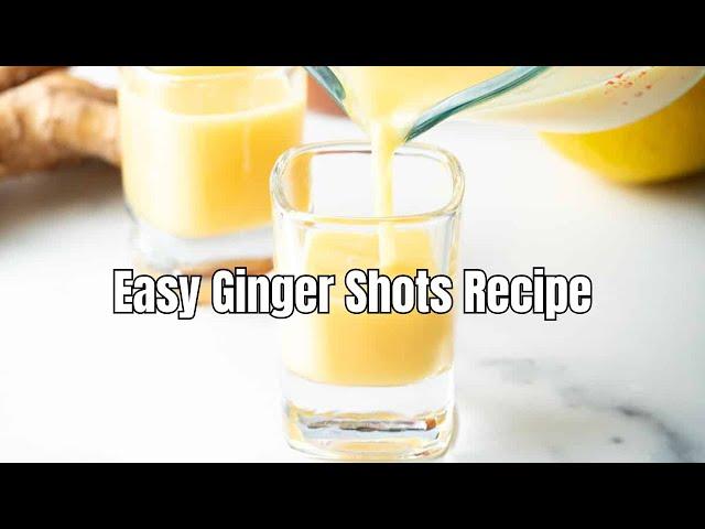 Easy Ginger Shots Recipe | Boost Immunity & Energy in 5 Minutes!