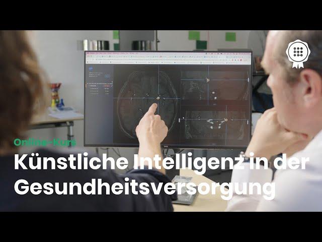 Künstliche Intelligenz in der Gesundheitsversorgung: Kostenloser Online-Kurs auf dem KI-Campus