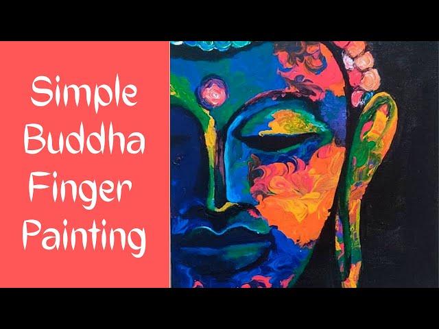 Colorful Buddha Finger Painting Tutorial