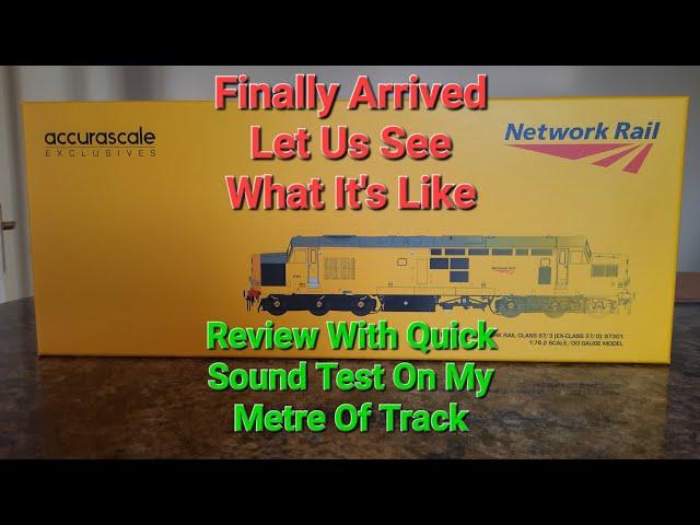 Accurascale Class 37 "NEW". Network Rail Review & Quick Sound Check