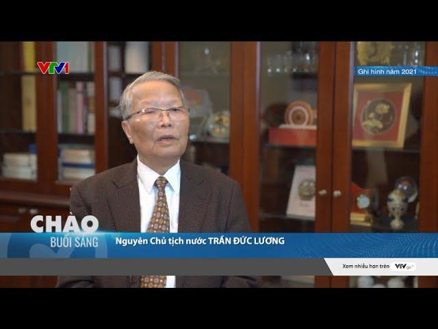 Tình cảm của nguyên Chủ tịch nước Trần Đức Lương với quê hương và nhân dân | VTV24