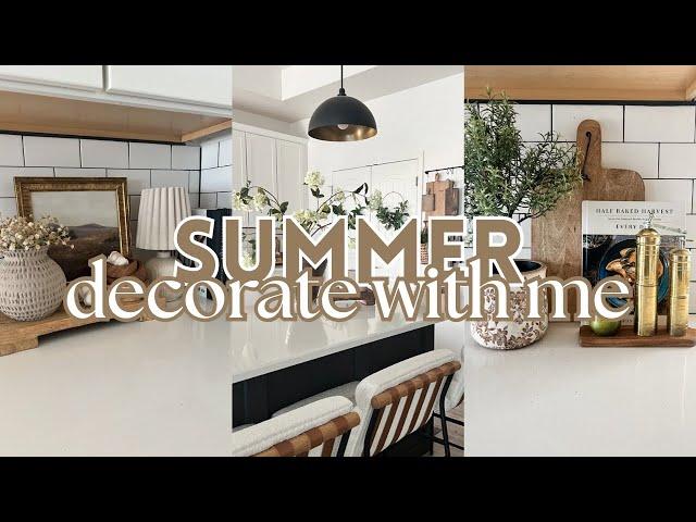 *NEW* SUMMER DECORATE WITH ME 2025 | Minimal kitchen decor ideas