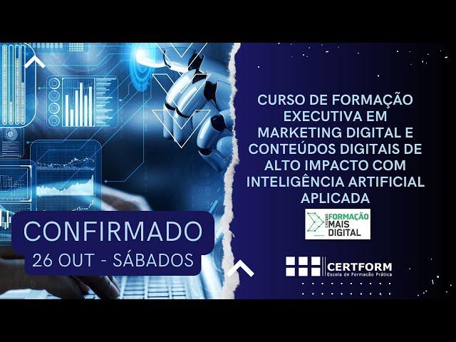 Confirmado! Formação Executiva Marketing Digital Conteúdos Digitais de Alto Impacto com IA Aplicada