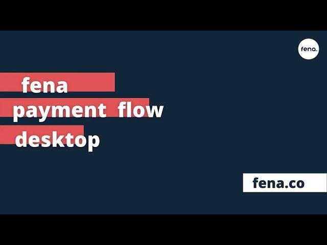 Fena - Payment flow on desktop