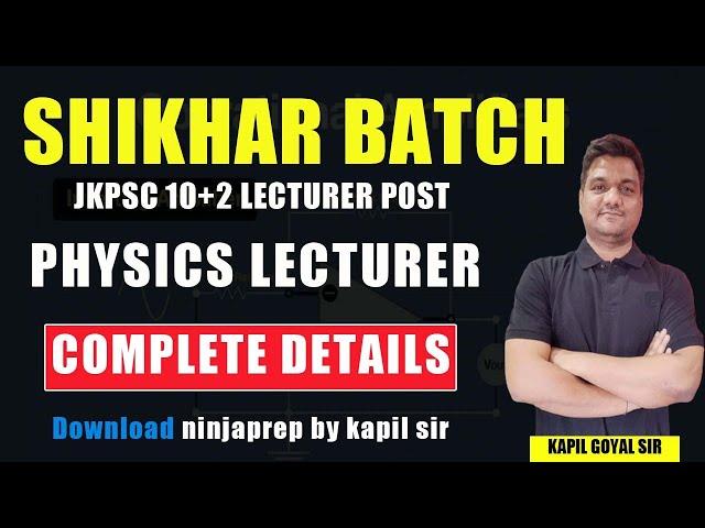 jkpsc 10+2 lecturer post 2024 | Jkpsc 10 + 2 lecturer preparation | jkpsc physics lecturer 2024