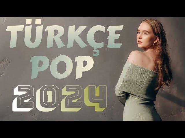 Самые Лучшие Турецкие Песни / The Latest 2024 Turkish Remixes / Turkce Pop Yeni Sarkilar