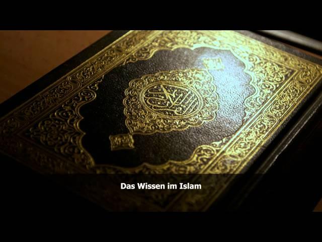 Das Wissen im Islam - Abu Ubayda