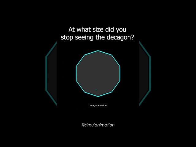 At what size did you stop seeing the decagon? #satisfying #animation #simulation #coding #viral