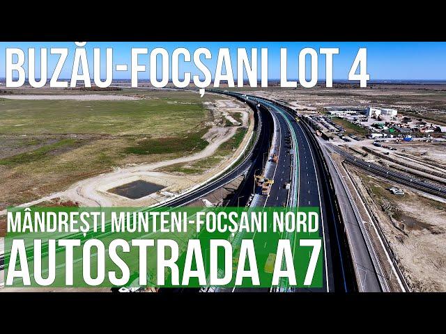 AUTOSTRADA A7 Buzău-Focșani lot 4 | 2 zile pana la deschidere | 05.11.2024